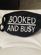 Booked & Bu$y Mask