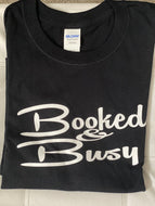 Booked & Busy T-Shirts