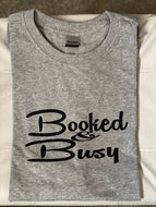 Booked & Busy T-Shirt
